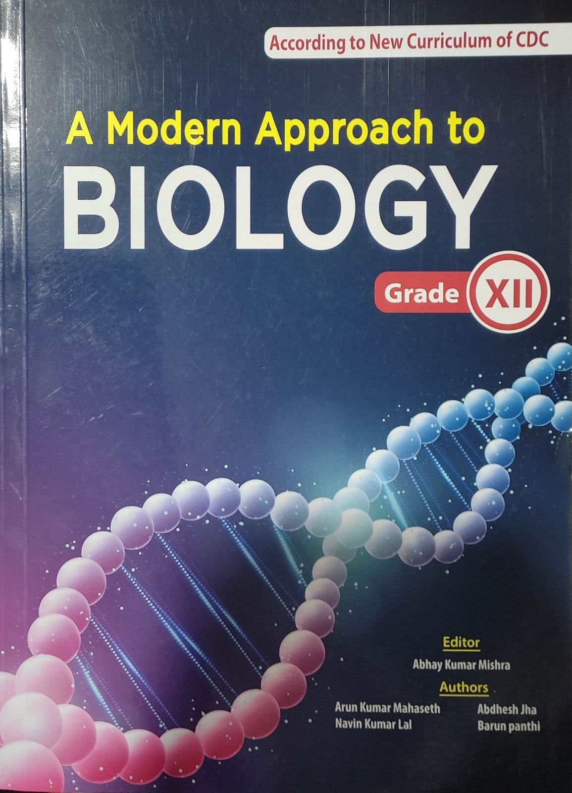 A Modern Approach to Biology Grade XII